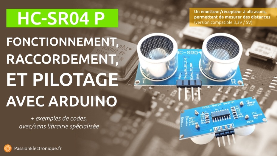 Tutorial HC-SR04 arduino esp32 avec explication capteur à ultrasons pour mesurer des distances, et exemples de codes pour apprendre l'électronique par la pratique